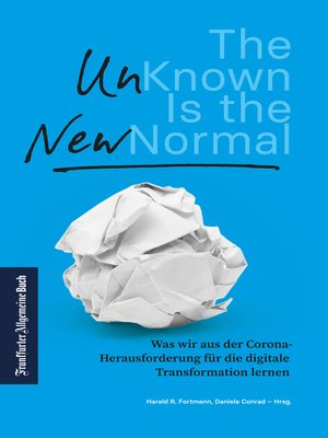 cover image of The Unknown is the new Normal